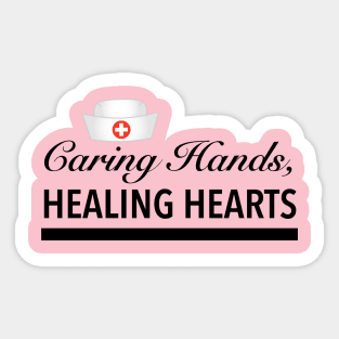 Caring Hands, Healing Hearts Sticker